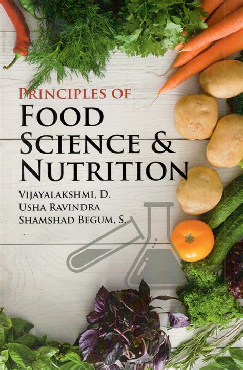 Nutritional Science - Table of Food Composition. . Principles of nutrition textbook